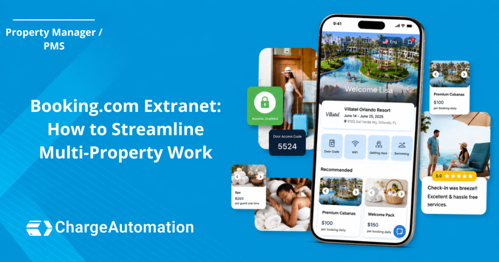 Booking.com Extranet: How to Streamline Multi-Property Work