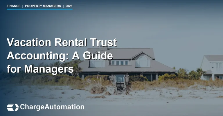 ChargeAutomation – Vacation rental payment automation, online check-in, and guest experience software for property managers